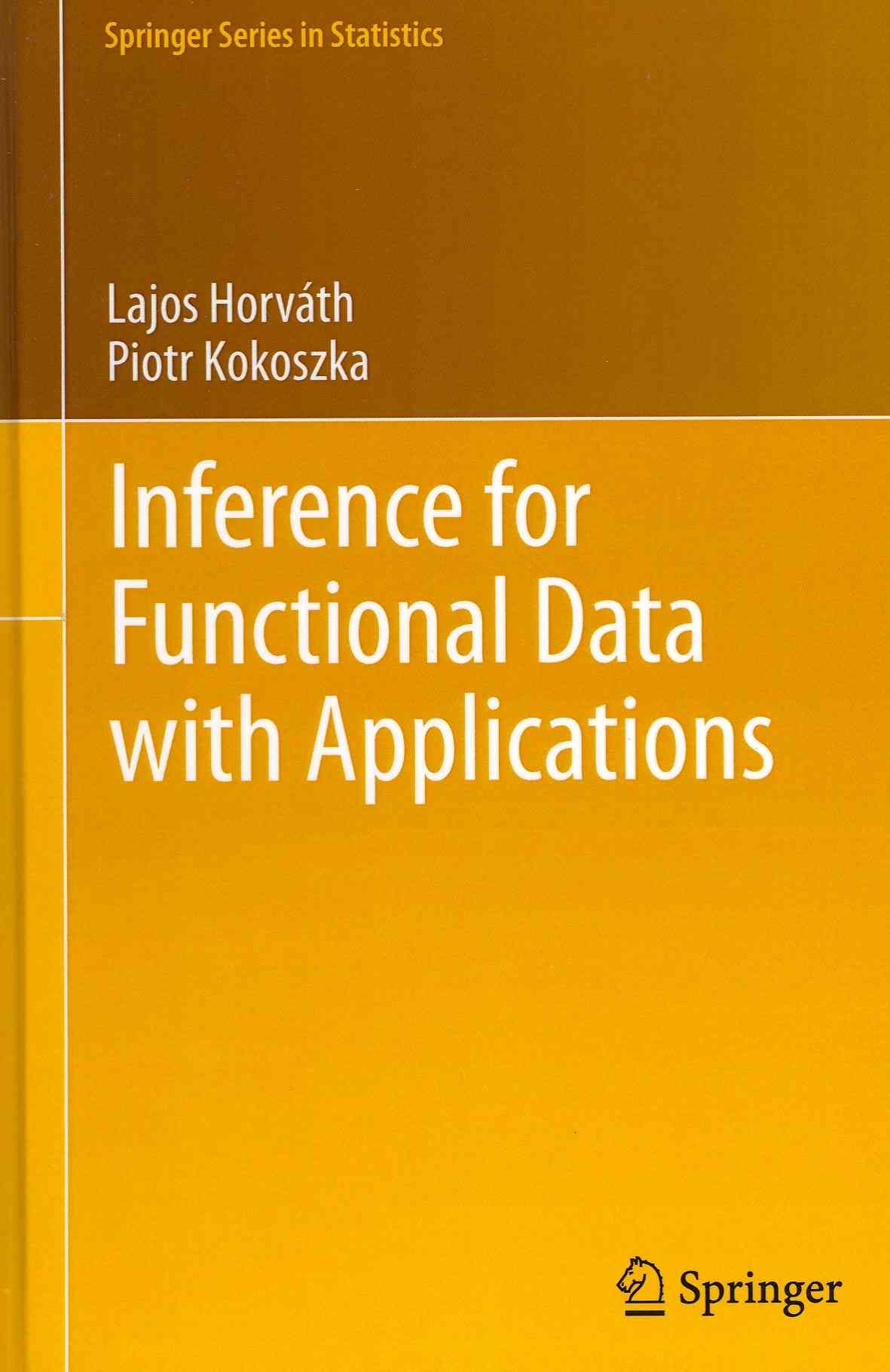 Inference for Functional Data With Applications 9781461436546