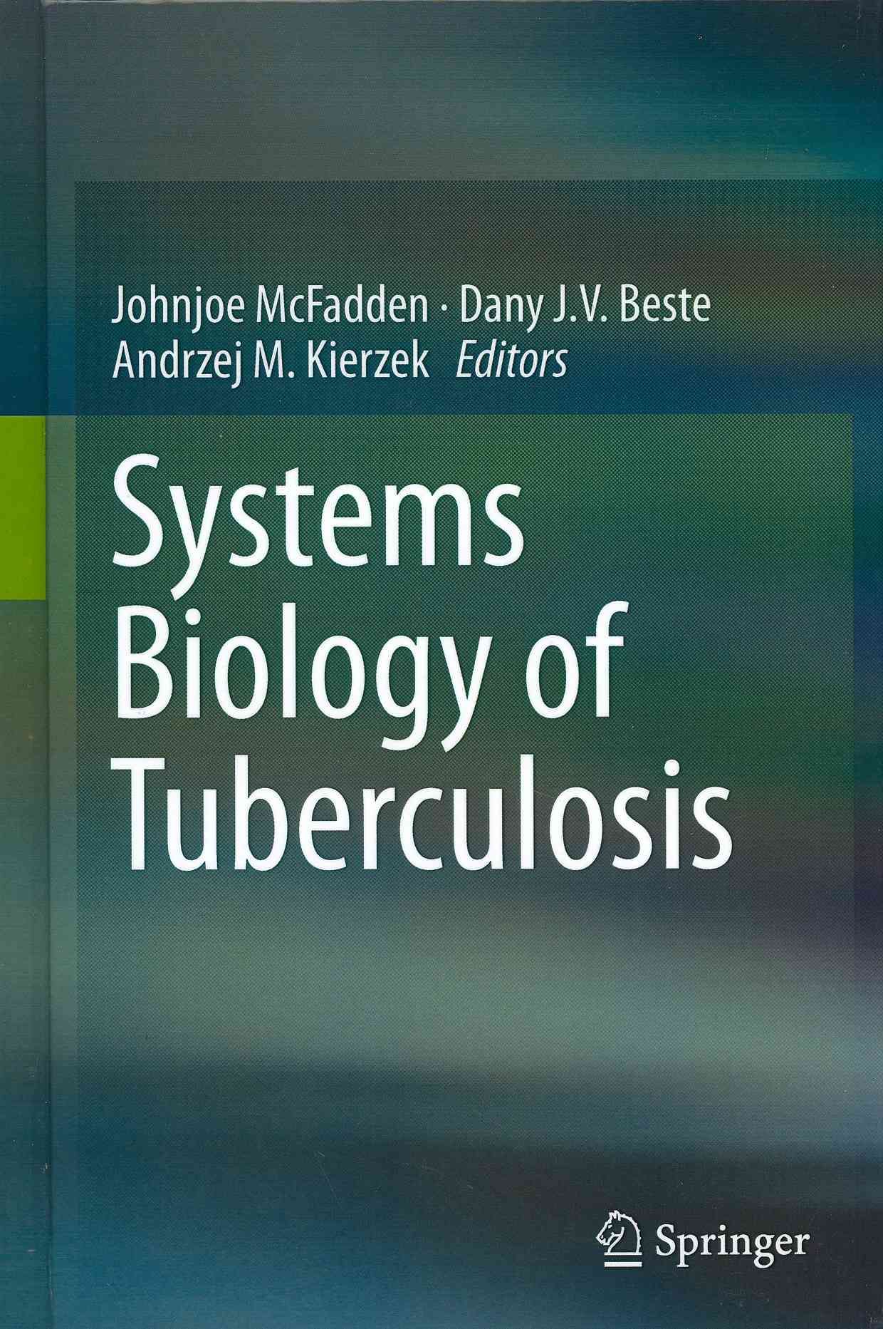 Systems Biology of Tuberculosis 9781461449652 (Hardback)