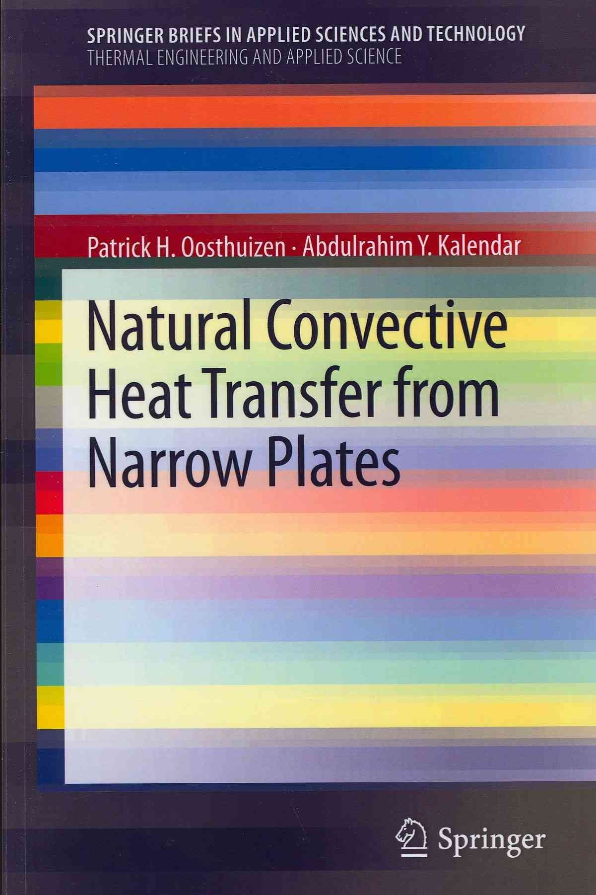Natural Convective Heat Transfer from Narrow Plates 9781461451570