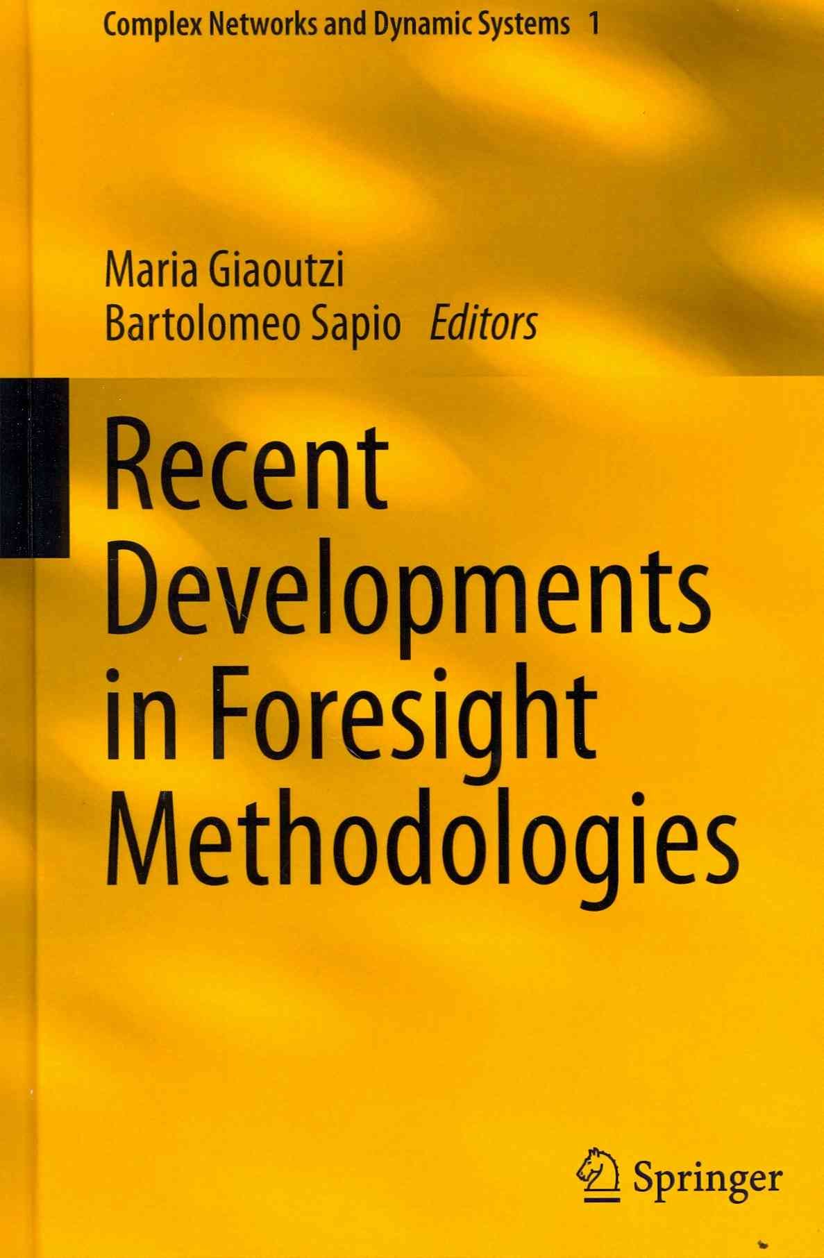 Recent Developments in Foresight Methodologies 9781461452140