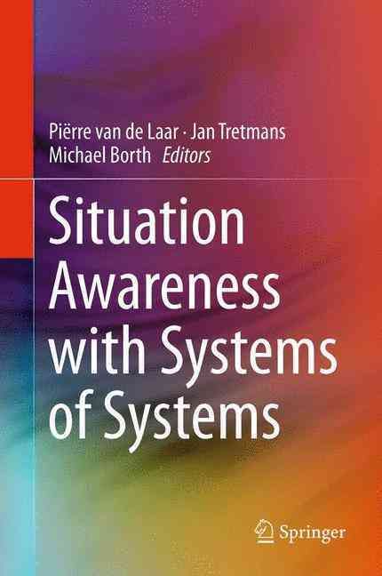 Situation Awareness With Systems of Systems 9781461462293 (Hardback)
