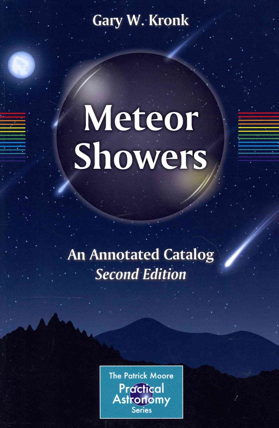Meteor Showers By Gary W. Kronk 9781461478966 (Paperback)