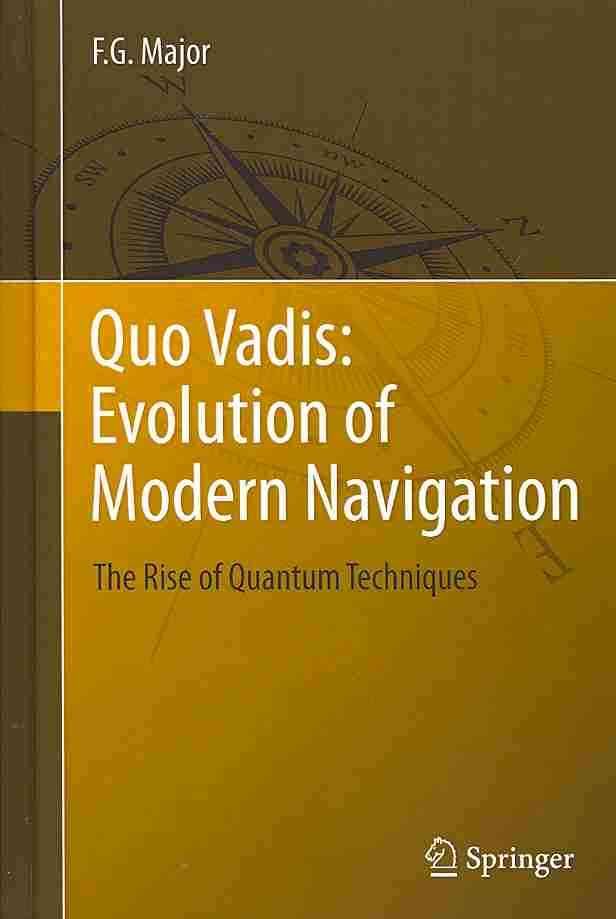 Quo Vadis By F. G. Major 9781461486718 (Hardback)