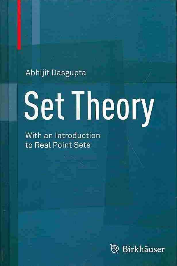 Set Theory By Abhijit Dasgupta 9781461488538 (Hardback)