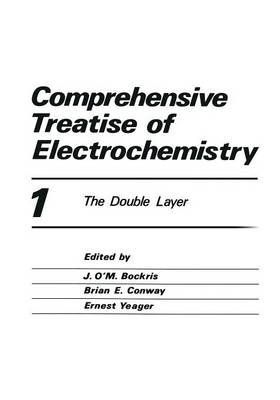 Comprehensive Treatise of Electrochemistry 9781461566861 (Paperback)