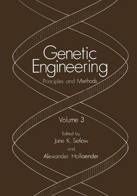 Genetic Engineering By Jane K. Setlow, Alexander Hollaender