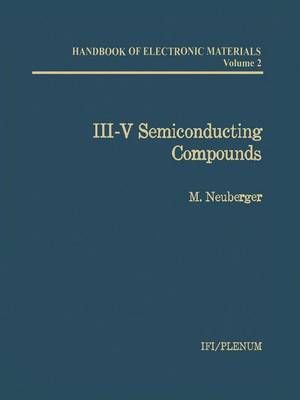 III-V Semiconducting Compounds By M. Neuberger 9781461596080