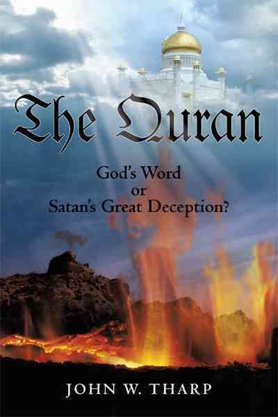 The Quran By John W Tharp 9781462007509 (Hardback)