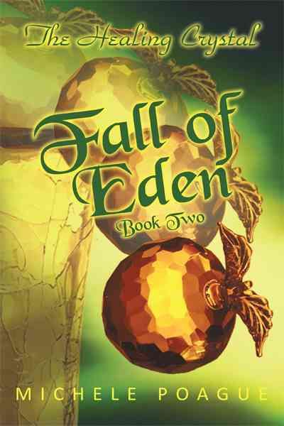 Fall of Eden By Michele Poague 9781462013067 (Paperback)