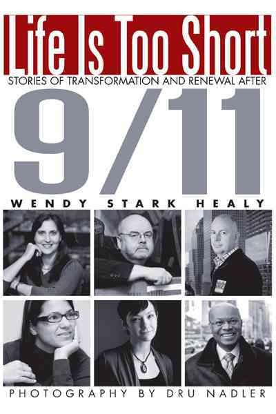 Life Is Too Short By Wendy Stark Healy 9781462020225 (Paperback)