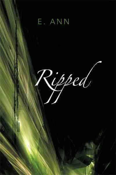 Ripped By E Ann 9781462037346 (Paperback)
