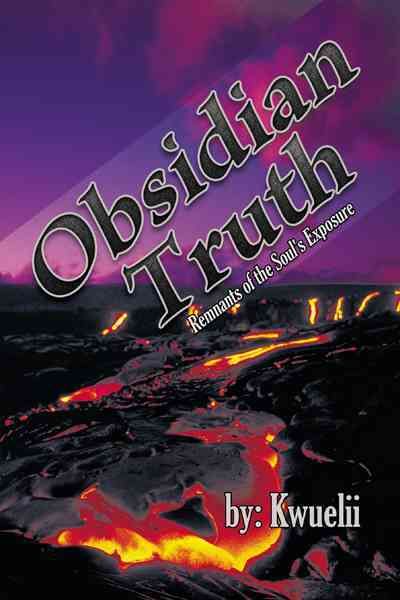 Obsidian Truth By Kwuelii 9781462040919 (Paperback)