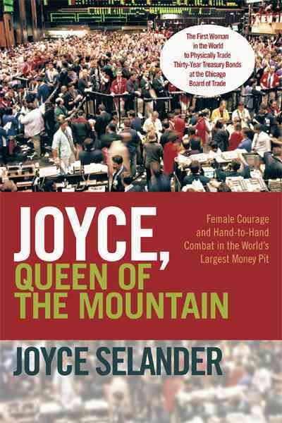 Joyce, Queen of the Mountain By Joyce Selander 9781462042074
