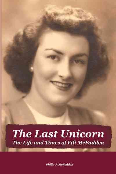 The Last Unicorn By Philip McFadden 9781462048755 (Hardback)