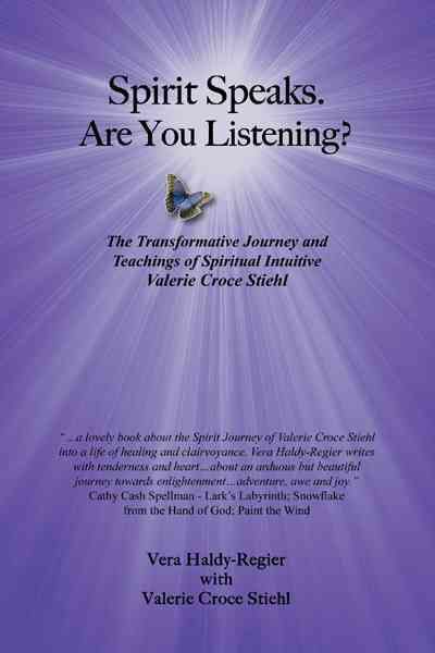 Spirit Speaks-Are You Listening? By Vera Haldy-Regier 9781462049943