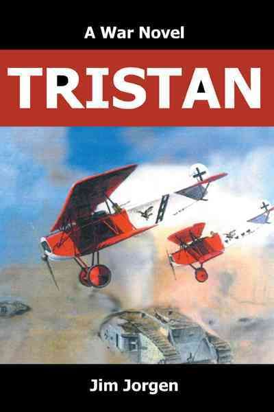 Tristan By Jim Jorgen 9781462064083 (Hardback)