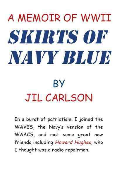 Skirts of Navy Blue By Jil Carlson 9781462068890 (Paperback)