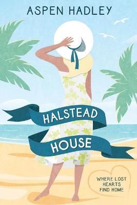 Halstead House By Aspen Hadley 9781462139071 (Paperback)