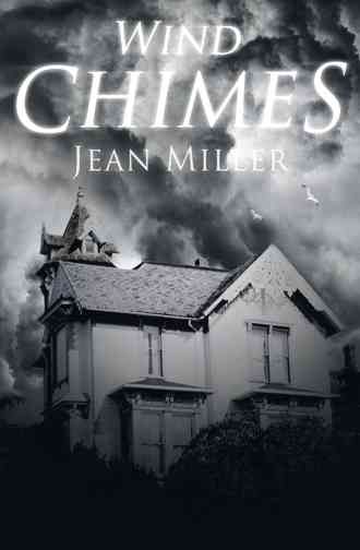 Wind Chimes By Miller, Jean 9781462404476 (Paperback)