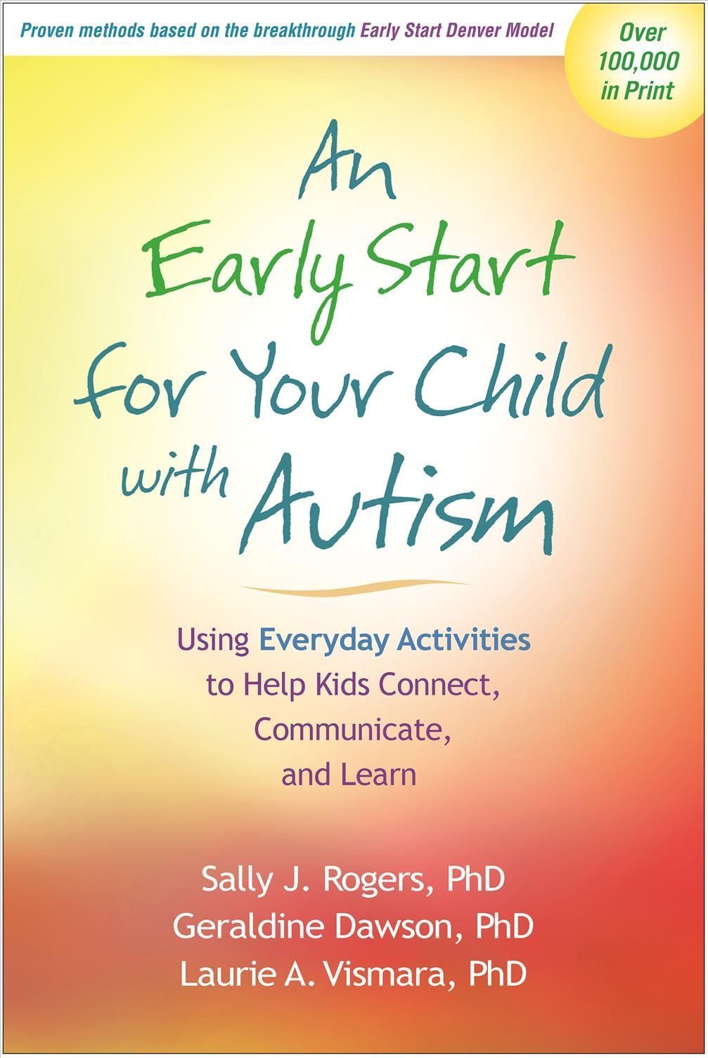 An Early Start for Your Child With Autism 9781462503896 (Hardback)