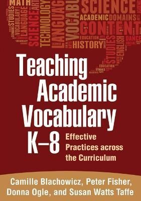 Teaching Academic Vocabulary, K-8 9781462510306 (Hardback)