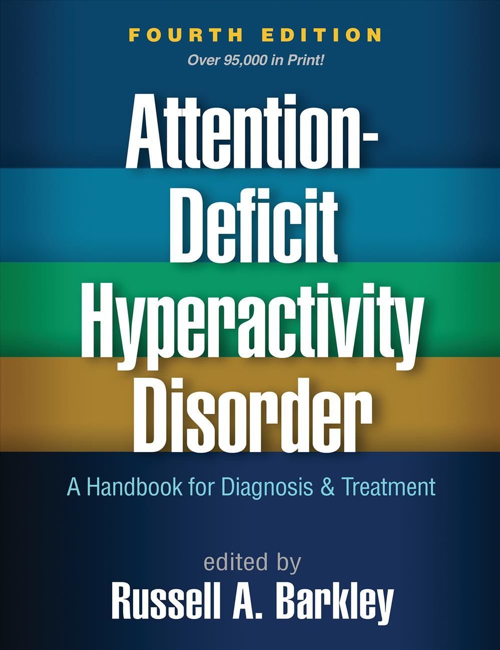 Attention-Deficit Hyperactivity Disorder 9781462538874 (Paperback)