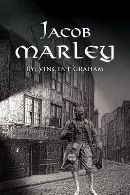 Jacob Marley By Vince Graham 9781462872152 (Paperback)