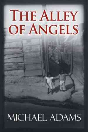 The Alley of Angels 9781462875795 (Paperback)