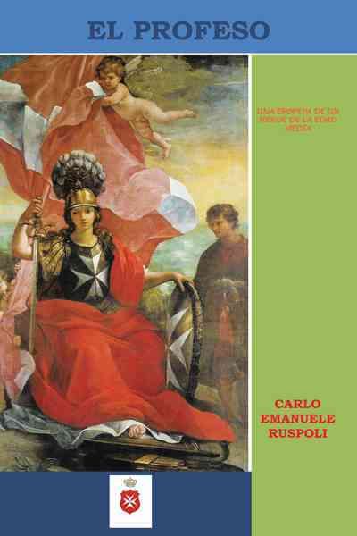 El Profeso By Carlo Emanuele Ruspoli 9781463317485 (Paperback)