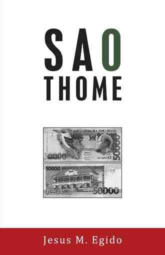 Sao Thome By Egido, Jesus M. 9781463326418 (Paperback)