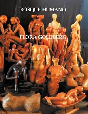 Bosque Humano By Flora Goldberg 9781463344085 (Paperback)