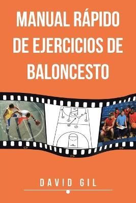 Manual Rapido de Ejercicios de Baloncesto 9781463347673 (Paperback)
