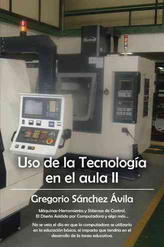 USO de La Tecnologia En El Aula II By Gregorio Sanchez Avila