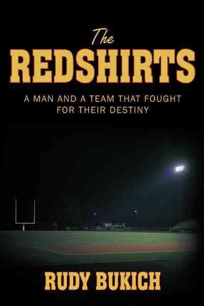 The Redshirts By Rudy Bukich 9781463423582 (Paperback)