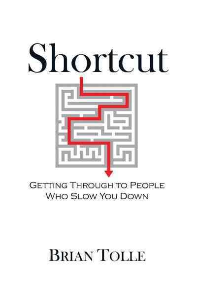 Shortcut By Brian Tolle 9781463425234 (Paperback)