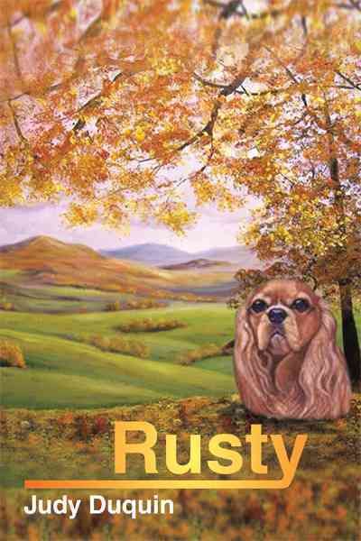 Rusty By Judy Duquin 9781463425609 (Paperback)