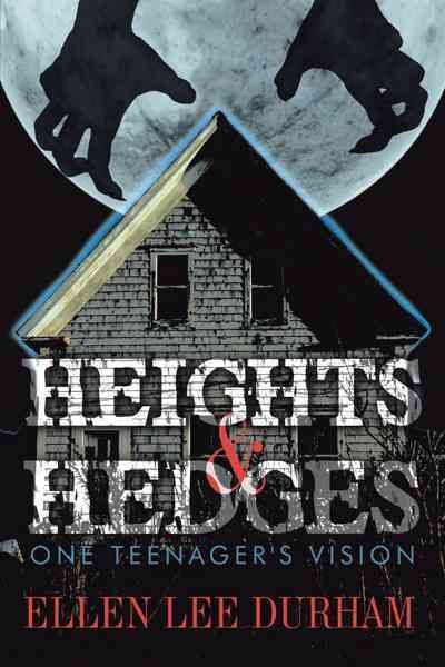 Heights & Hedges By Ellen Lee Durham 9781463432423 (Hardback)