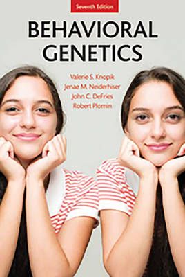 Behavioral Genetics 9781464176050 (Hardback)