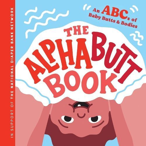 The Alphabutt Book By Huggies 9781464216565 (Hardback)