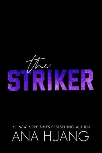 The Striker (Deluxe Edition) By Ana Huang 9781464223327 (Paperback)