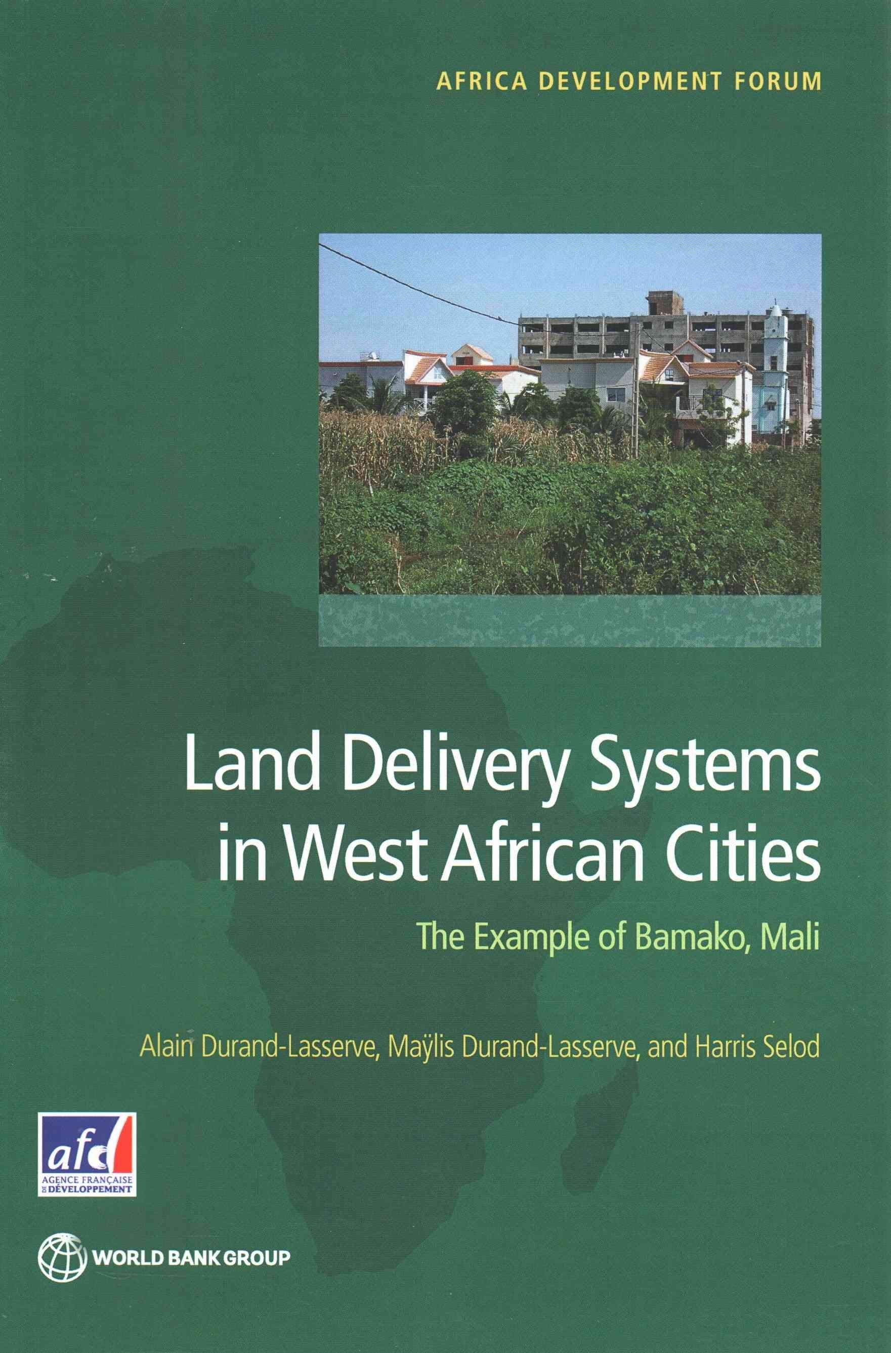 Land Delivery Systems in West African Cities 9781464804335 (Paperback)