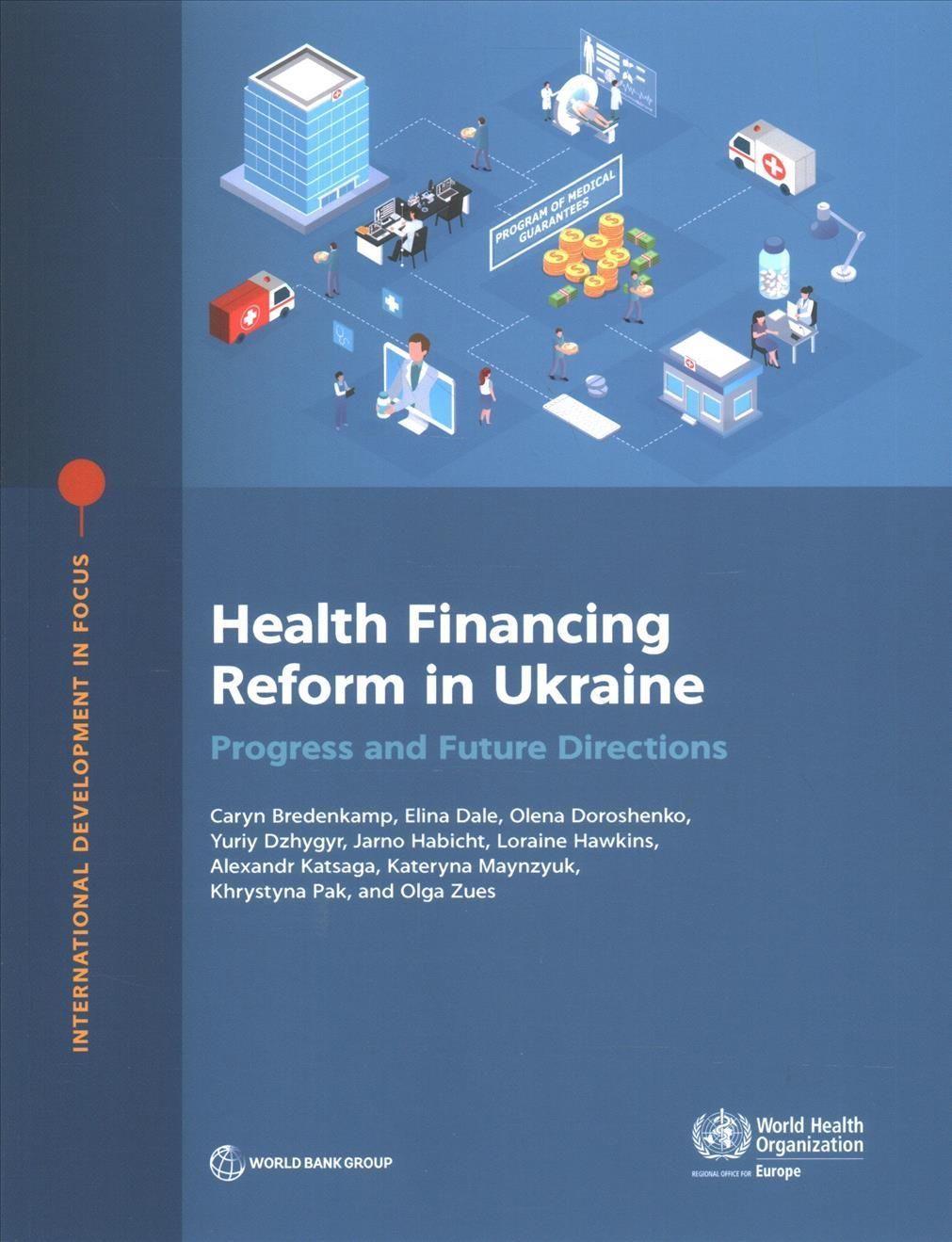 Health Financing Reform in Ukraine 9781464818400 (Paperback)