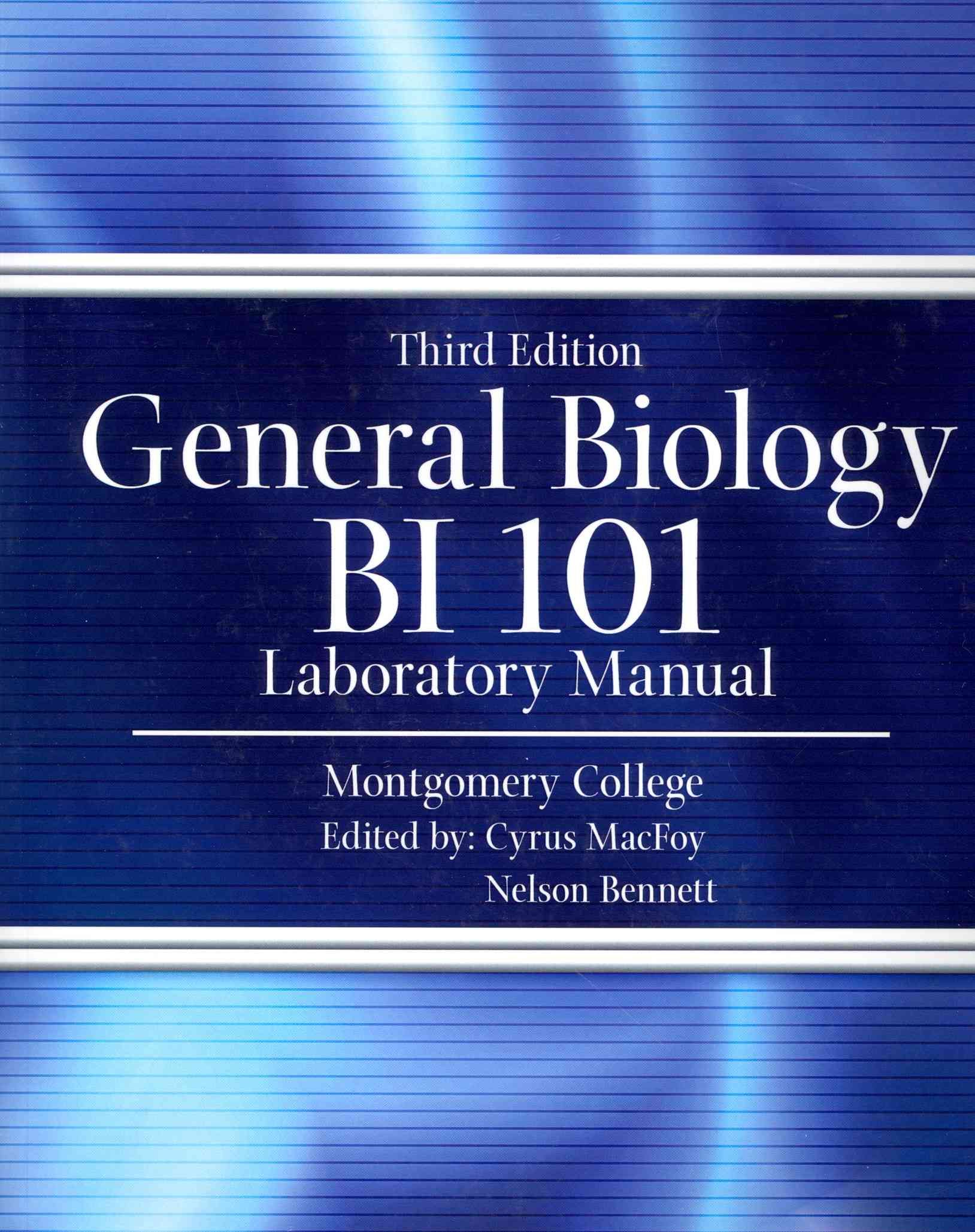 General Biology: BI 101 Laboratory Manual By Cyrus Macfoy (Paperback)