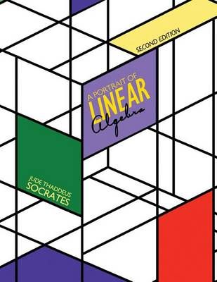 A Portrait of Linear Algebra By Jude Thaddeus Socrates 9781465222107