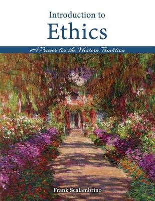 Introduction to Ethics: A Primer for the Western Tradition (Paperback)