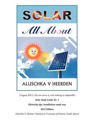 Solar By Aluschka V Heerden 9781465354334 (Paperback)