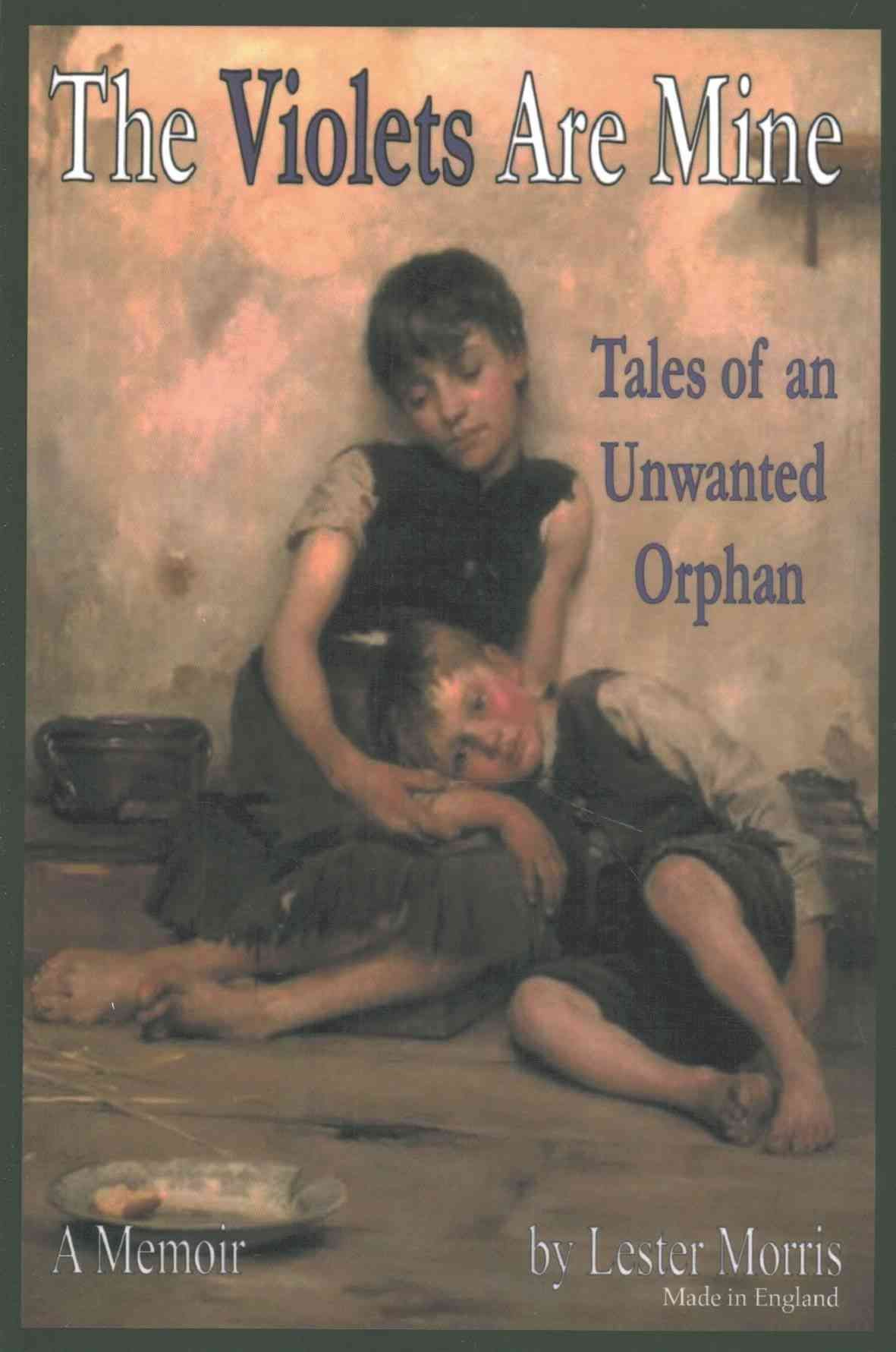 The Violets Are Mine By Lester Morris 9781465369253 (Paperback)