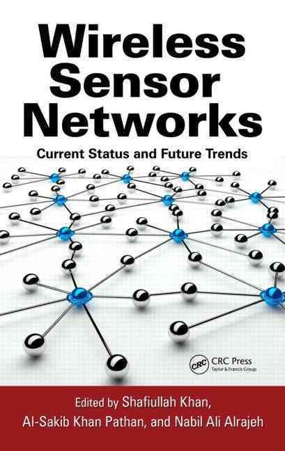 Wireless Sensor Networks 9781466506060 (Hardback)