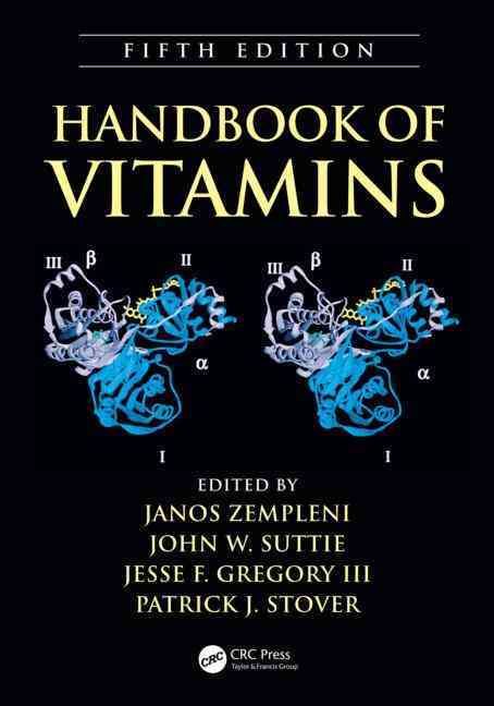 Handbook of Vitamins By Zempleni, Janos 9781466515567 (Hardback)