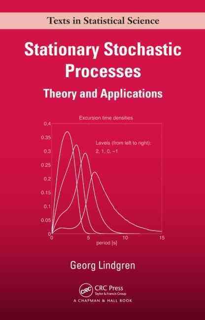 Stationary Stochastic Processes: Theory and Applications 9781466557796